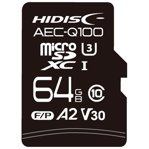 ＡＥＣ－Ｑ１００対応　ＨＩＤＩＳＣ　車載用途向けＶ３０　Ｕ３スペック　ｍｉｃｒｏＳＤＸＣカード　６４ＧＢ　■お取り寄せ品