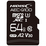 ＡＥＣ－Ｑ１００対応　ＨＩＤＩＳＣ　車載用途向けＶ３０　Ｕ３スペック　ｍｉｃｒｏＳＤＸＣカード　６４ＧＢ　■お取り寄せ品